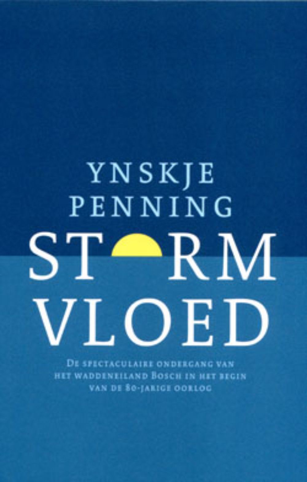 Stormvloed, Ynskje Penning